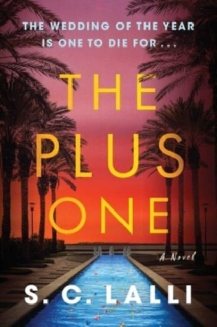 S.C. Lalli - Plus One : A Novel - Paperback image 1