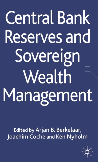 Central Bank Reserves and Sovereign Wealth Management