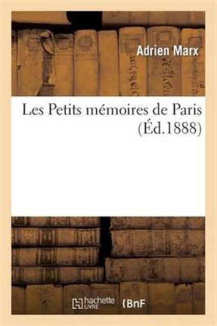 Les Petits m?moires de Paris