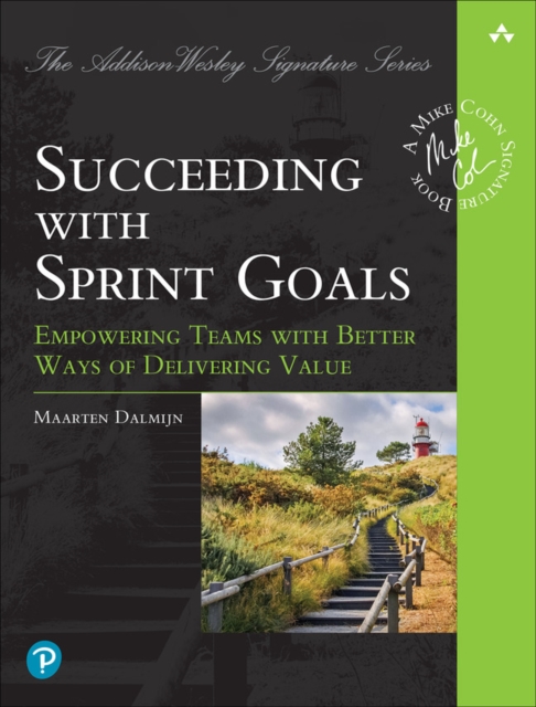Maarten Dalmijn - Driving Value with Sprint Goals : Humble Plans, Exce image 1
