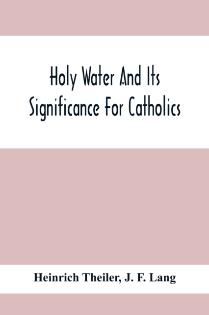 Holy Water And Its Significance For Catholics