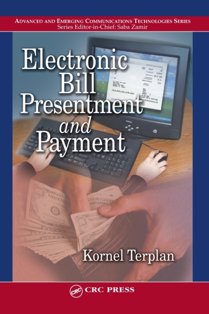 Electronic Bill Presentment and Payment