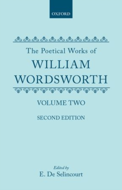 The Poetical Works of William Wordsworth : Volume II