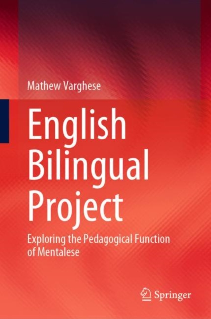 English Bilingual Project : Exploring the Pedagogical Function of Mentalese