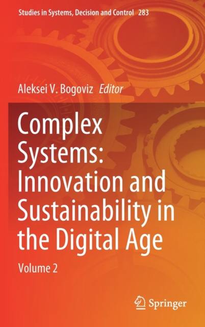 Complex Systems: Innovation and Sustainability in the Digital Age : Volume 2