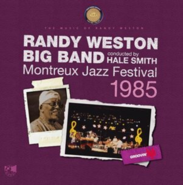 Randy Weston Big Ban - Montreux Jazz Festival 1985 - cd image 1