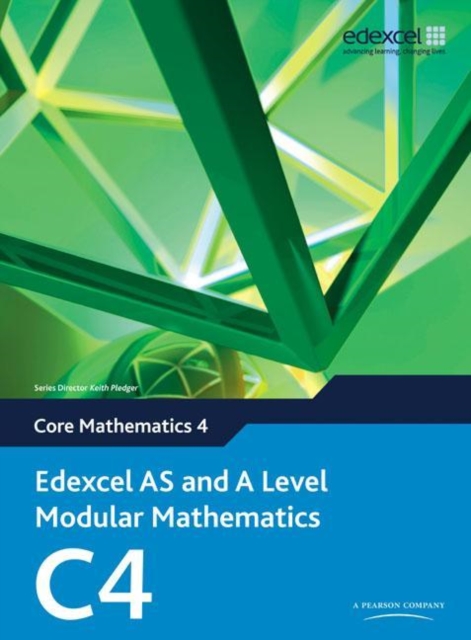 Keith Pledger - Edexcel AS and A Level Modular Mathematics Core Mathem image 1