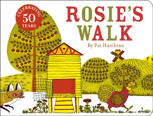 Rosie's Walk : 50th anniversary cased board book edition