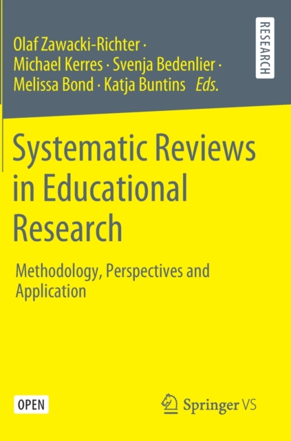 Systematic Reviews in Educational Research : Methodology, Perspectives and Application