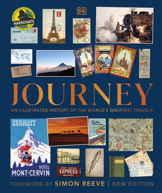 Journey : An Illustrated History of the World's Greatest Travels