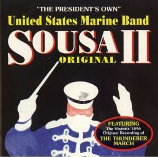 US MARINE BAND - SOUSA VOLUME 2 - CD image 1