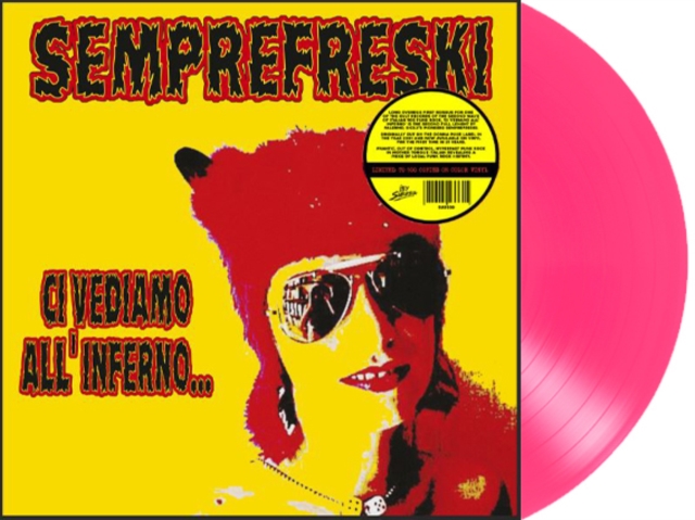 Ci Vediamo AllInferno (Pink Vinyl)