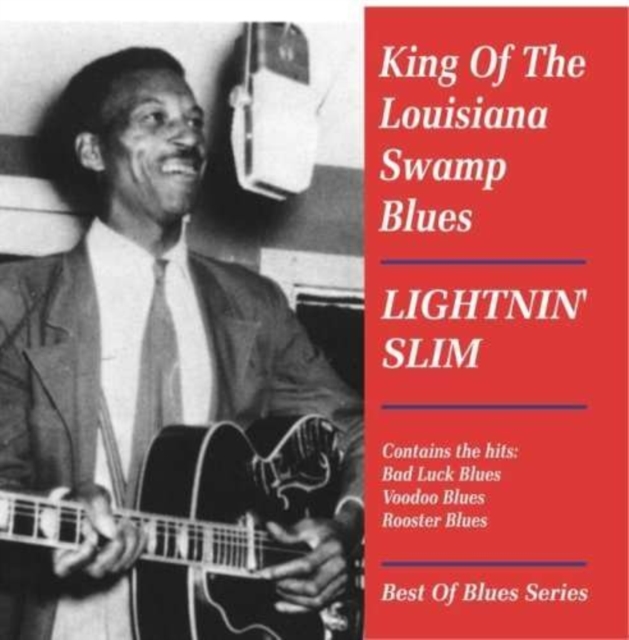 King of the Louisiana Swamp Blues