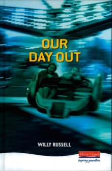 Willy Russell - Our Day Out - Hardback image 1