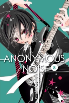 Anonymous Noise, Vol. 8 : 8