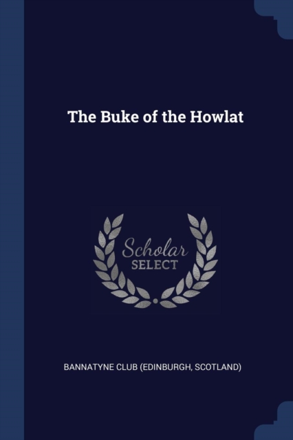 The Buke of the Howlat