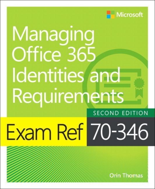 Orin Thomas - Exam Ref 70-346 Managing Office 365 Identities and Requi image 1