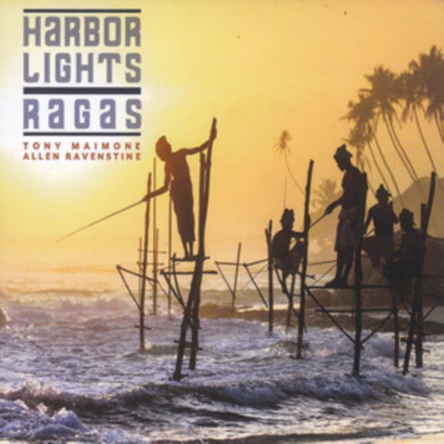 HARBOR LIGHTS RAGAS