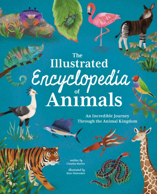 Claudia Martin - Illustrated Encyclopedia of Animals : An Incredible J image 1