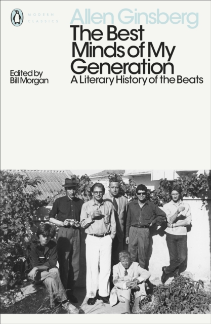 The Best Minds of My Generation : A Literary History of the Beats