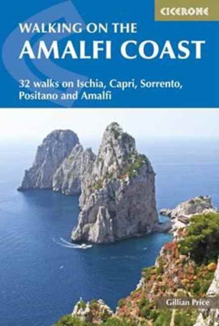 Walking on the Amalfi Coast : Ischia, Capri, Sorrento, Positano and Amalfi