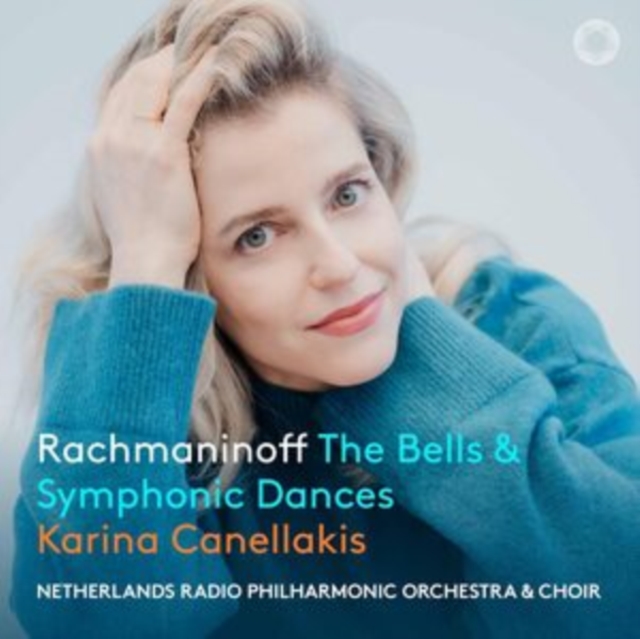KARINA CANELLAKIS  N - RACHMANINOFF THE BELLS & SYMP - cd image 1
