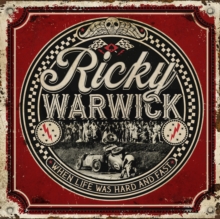Ricky Warwick - When Life Was Hard & Fast (incl. bonus CD "Stairwell Tr image 1
