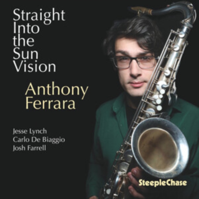 ANTHONY FERRARA - STRAIGHT INTO THE SUN VISION - cd image 1