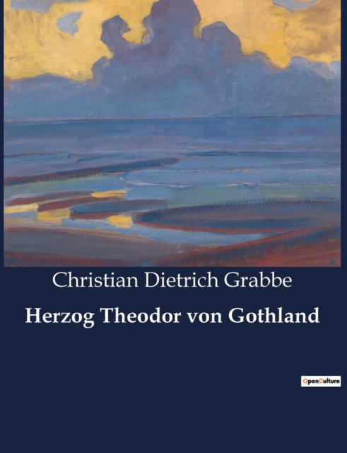 Herzog Theodor von Gothland