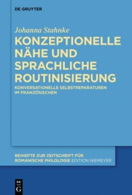 Konzeptionelle N?he und sprachliche Routinisierung