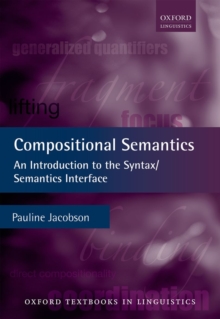 Compositional Semantics : An Introduction to the Syntax/Semantics Interface