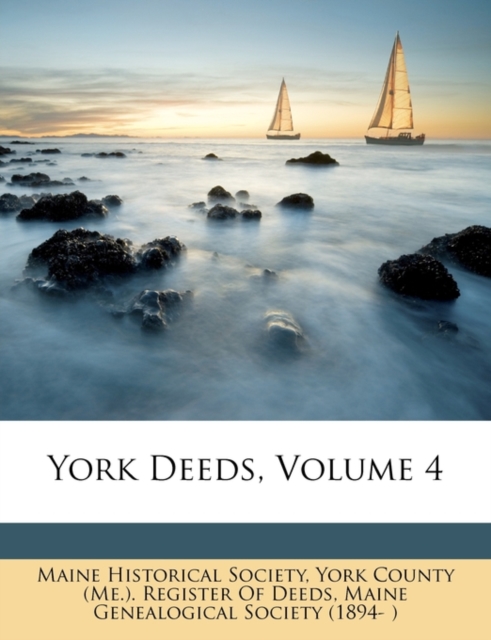 York Deeds, Volume 4