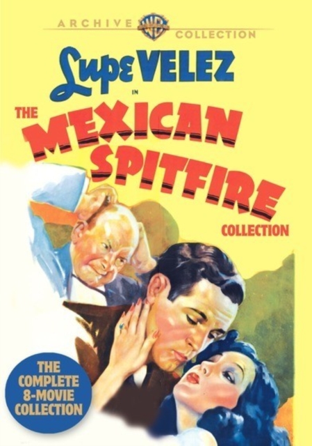MEXICAN SPITFIRE: COMPLETE 8-MOVIE COLLECTION