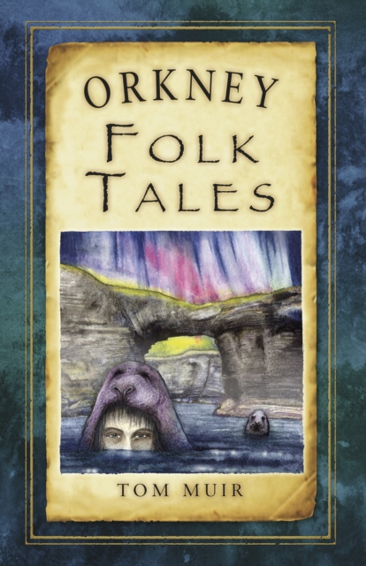 Orkney Folk Tales