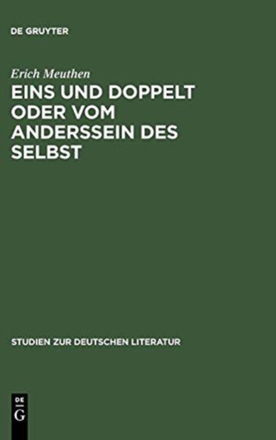 Eins und doppelt oder Vom Anderssein des Selbst