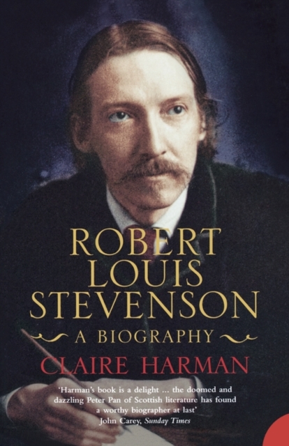 Robert Louis Stevenson : A Biography