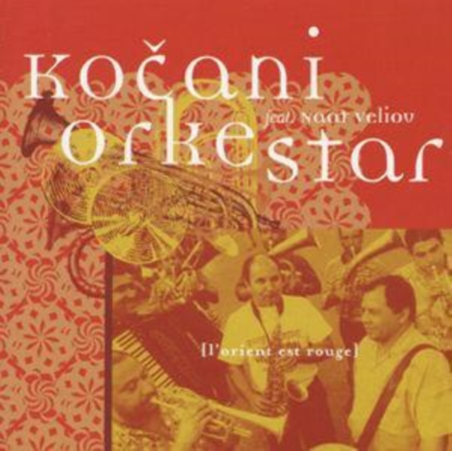 KOCANI ORKESTAR - LORIENT EST ROUGE - CD ALBUM