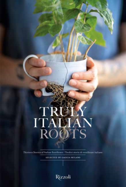 Stefania Giorgi - Truly Italian Roots : Thirteen Stories of Italian Ex image 1