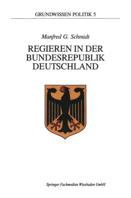 Regieren in der Bundesrepublik Deutschland