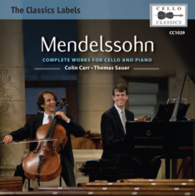 COLIN CARR/THOMAS SA - MENDELSSOHN - COMP CELLO/PIANO - CD