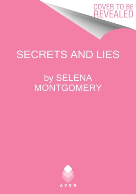 Secrets and Lies : A Novel