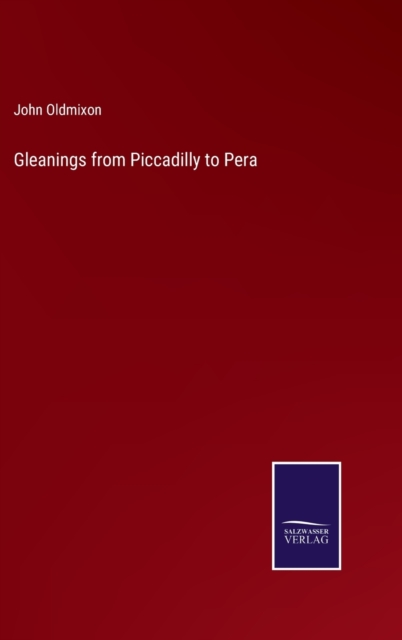 Gleanings from Piccadilly to Pera