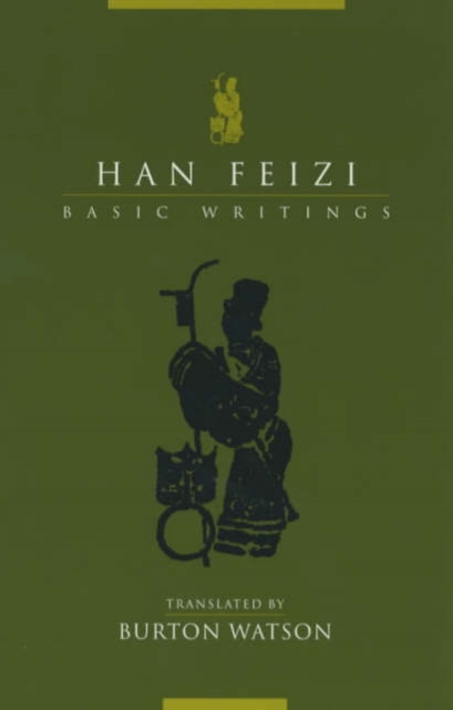 Han Feizi : Basic Writings