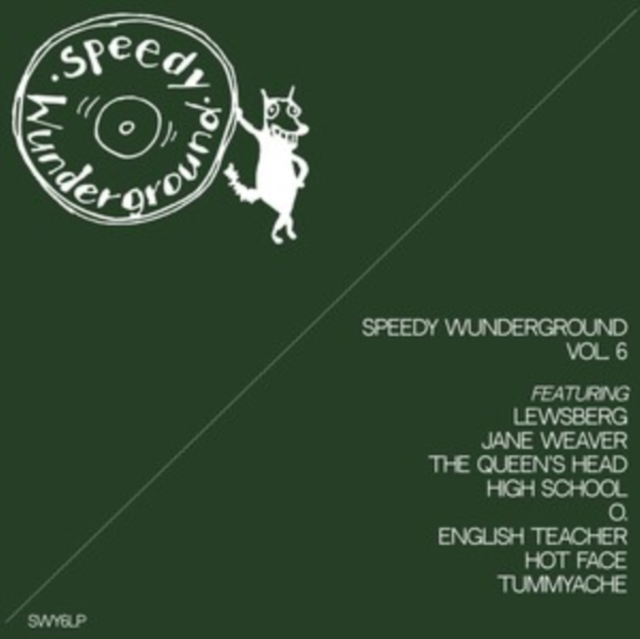 SPEEDY WUNDERGROUND VOL. 6 COMPILATION