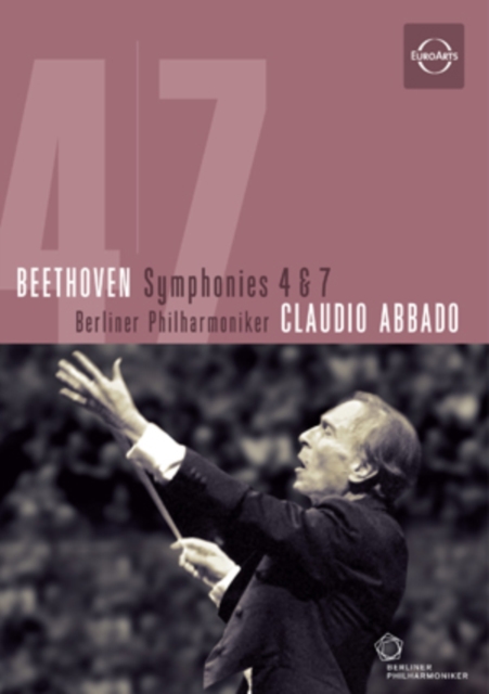 Beethoven: Symphonies Nos. 4 and 7 (Abbado)