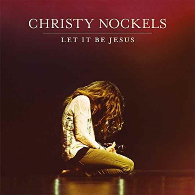 NOCKELS CHRISTY - LET IT BE JESUS - CD image 1