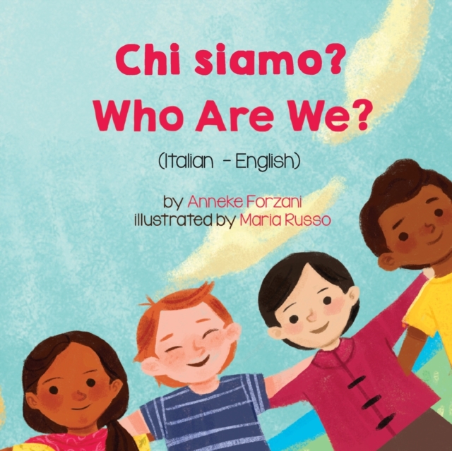 Who Are We? (Italian - English): Chi siamo?