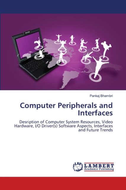 Computer Peripherals and Interfaces