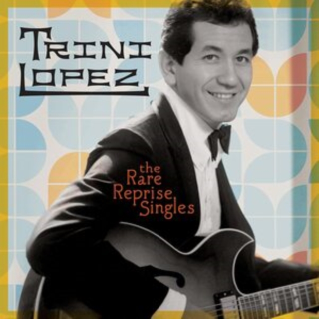 TRINI LOPEZ - RARE REPRISE SINGLES THE - CD image 1