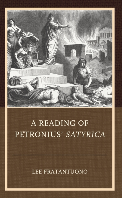 A Reading of Petronius' Satyrica